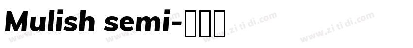 Mulish semi字体转换